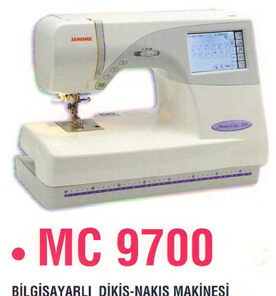 MC 9700 Bilgisayarlı Dikiş-Nakış Makinesi